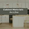 Cabinet Materials